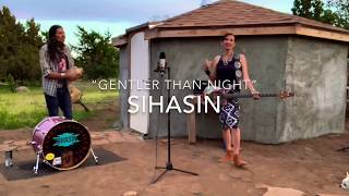 Watch Sihasin Gentler Than Night video