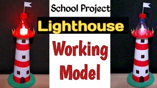 Working Model Of Lighthousebest Working Project For School Exhibitionkansal Creationsst Project