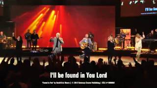 Watch Gateway Worship Found In You feat David Moore video