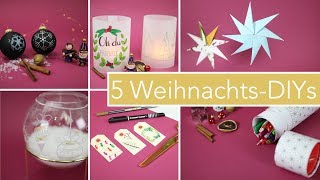 5 DIY Bastelideen zu Weihnachten | Dekoration & Geschenke