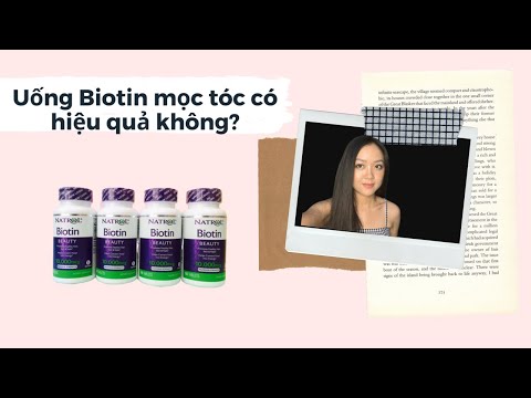 Uống Biotin mọc tóc có hiệu quả không? | Trang Trang Vũ
