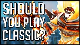 IS IT WORTH IT? Should YOU PLAY CLASSIC World of Warcraft?