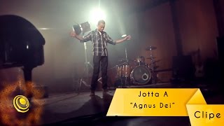 Watch Jotta A Agnus Dei video