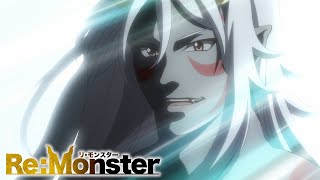 One-Sided Battle | Re:monster