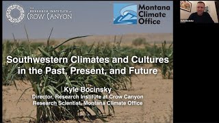 Climate And Culture Online Seminar With Dr. Kyle Bocinsky