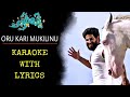 Oru Kari Mukilinu Karaoke With Lyrics