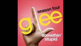 Watch Glee Cast Somethin Stupid video