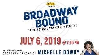 Broadway Bound 2019 - DMR Adventures