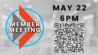 Member Meeting - May 22, 2022
