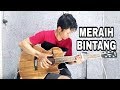 (Via Vallen) Meraih Bintang - Fingerstyle Guitar Cover | Official Theme Song Asian Games 2018