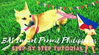 HOW TO GET A PET IMPORT PERMIT FROM THE  BUREAU OF ANIMAL INDUSTRY PHILIPPINES |