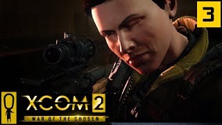 LOST and ABANDONED FACTION MISSION - Part 3 - XCOM 2 WAR OF THE CHOSEN Gameplay - Let's Play
