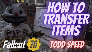 Fallout 76 How To Transfer Items All Methods