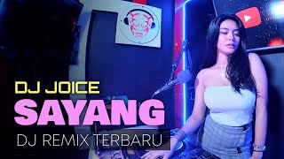 DJ TikTok Remix 2021 - DJ SAYANG TikTok Terbaru 2021 | DJ TikTok Viral Terbaru 2