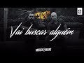Vai Buscar Alguém Video preview