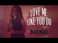 Love Me Like You Do - Ellie Goulding | Alyssa Bernal