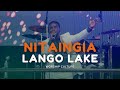 Nitaingia Lango Lake - Worship Culture