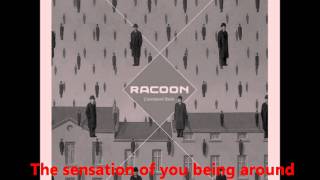 Watch Racoon No Story To Tell video