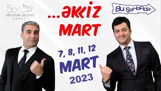 Bu Şəhərdə - Əkkiz Mart Konserti (Tam Versiya,Baş Sponsor Avant Park) 2023
