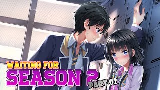 5 Anime Yang Paling Ditunggu Cerita Kelanjutanya - WAITING For SEASON 2 - Part 02