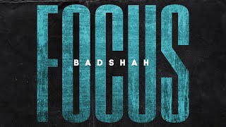 Watch Badshah Focus video