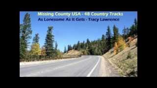 Watch Tracy Lawrence As Lonesome As It Gets video