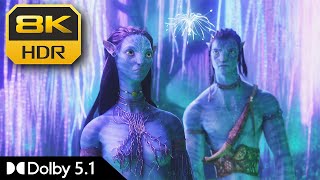 8K Hdr | Jake Chooses Neytiri  - Avatar | Dolby 5.1