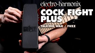 Electro-Harmonix Cock Fight Plus Demo by Bill Ruppert Wah and Talking Pedal with Fuzz.