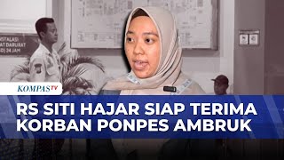 10 Korban Reruntuhan Ponpes Buduran Dirawat Di Rs Siti Hajar, 2 Pulang Kompas Malam