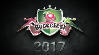 BocceFest 2017 Summary