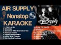 AIR SUPPLY KARAOKE | NONSTOP ENGLISH KARAOKE #nostalgic #karaoke
