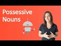 Possessive Nouns for Kids