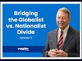 Bridging the Globalist and Nationalist Divide