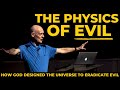 Astrophysicist Gives a Scientific Answer to "The Problem of Evil"