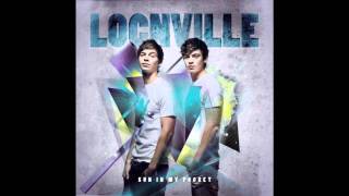 Watch Locnville Get To You video