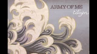 Watch Army Of Me Back To Business video