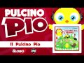 view Il Pulcino Pio & Friends
