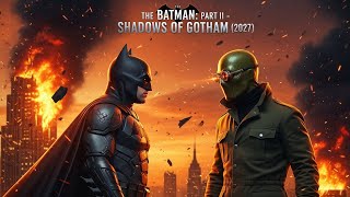 The Batman Shadows Of Gotham 2027 Concept Trailer