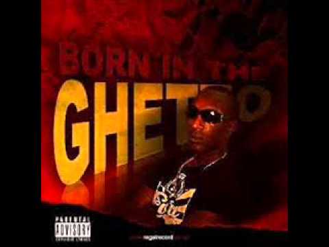 I Was Raised In The Ghetto Video