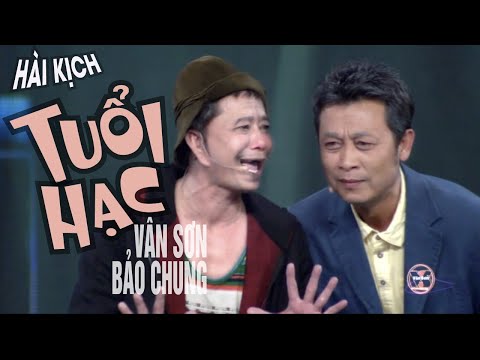 VAN SON 😊 Live Show Canada Hài Kịch | TUỔI HẠC | Vân Sơn - Bảo Chung