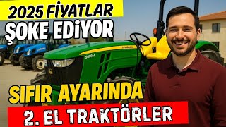 Hangi Traktör Alınır? Traktör Fiyatları 2025 - Sıfır Ayarında 2. El Traktörler Fiyatlar Düşüyor Mu?