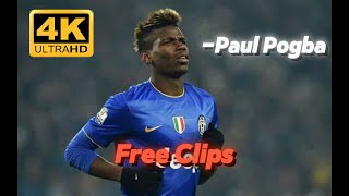 Paul Pogba Free Clips For Edit 4K Quality No Watermark.