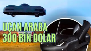 Dünyanın Ilk Uçan Arabası. 300 Bin Dolar.