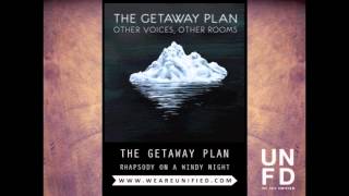Watch Getaway Plan Rhapsody On A Windy Night video