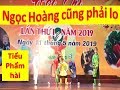 Kỹ năng biểu diễn sân khấu - Tiểu phẩm hài - Ngọc Hoàng cũng phải lo - Vệ sinh an toàn thực phẩm