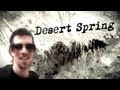 Desert Spring: Discovery #2