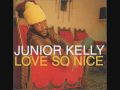 Junior Kelly - Hungry Days (Love So Nice)