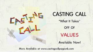 Watch Casting Call What It Takes video