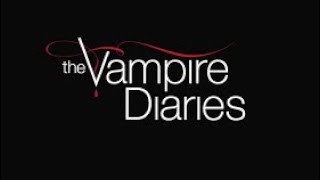 The Vampire Diaries Edit