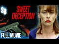 Sweet Deception (1998) | Joanna Pacula | Rob Stewart | Jack Scalia | Full Movie